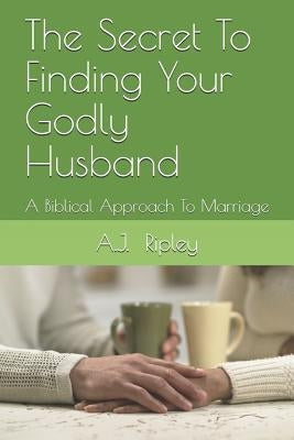 Paperback book titled "The Secret To Finding Your Godly Husband" by Independently Published, showing the front cover and title.
