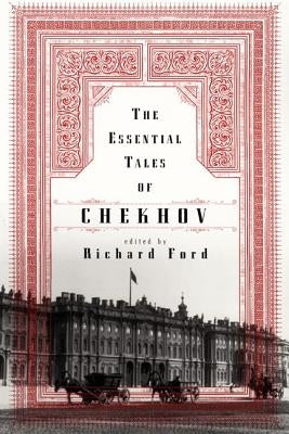 The Essential Tales of Chekhov Paperback Ecco Press