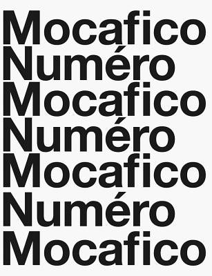 Guido Mocafico: Mocafico Numéro by Mocafico, Guido
