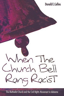 When the Church Bells Rang Racist Paperback Mercer University Press