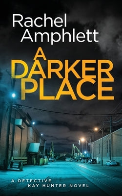 A Darker Place Saxon Publishing
