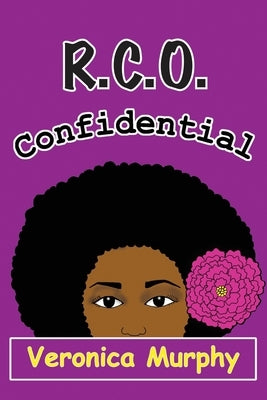 R.C.O. Confidential by Murphy, Veronica