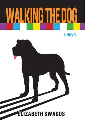 Walking the Dog Paperback Feminist Press