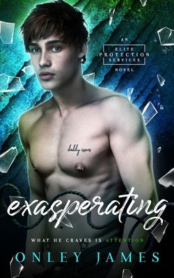 Exasperating by James, Onley