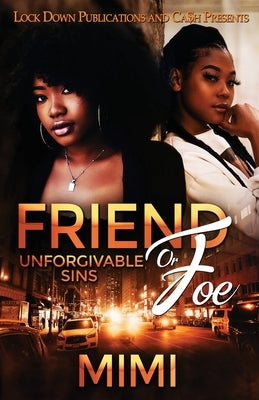 Friend or Foe Paperback Lock Down Publications