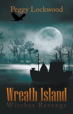 Wreath Island/Witches Revenge Paperback Go to Publish