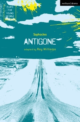 Antigone by Williams, Roy