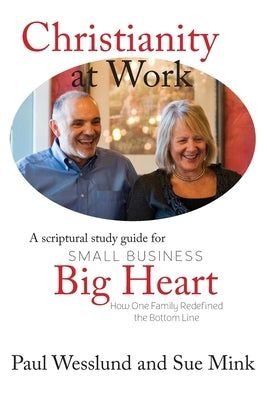 Christianity at Work Paperback Heart Ally Books, LLC