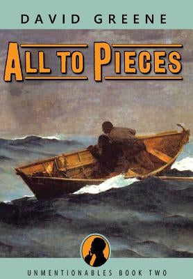 All to Pieces by Greene, David