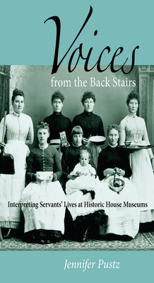 Voices from the Back Stairs Paperback Northern Illinois University Press