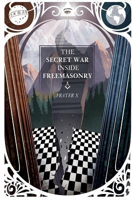 The Secret War Inside Freemasonry Paperback Middle Chamber Media