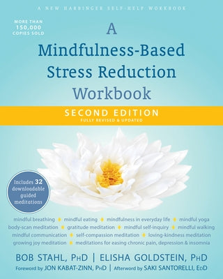 A Mindfulness-Based Stress Reduction Workbook by Stahl, Bob