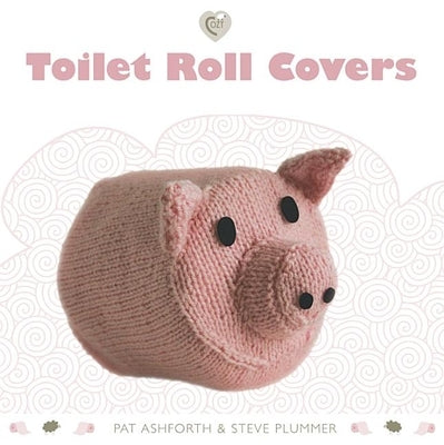 Toilet Roll Covers by Ashforth, Pat