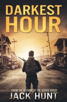 Darkest Hour: A Post-Apocalyptic EMP Survival Thriller Paperback Createspace Independent Publishing Platform