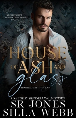House of Ash and Glass Paperback Independently Published