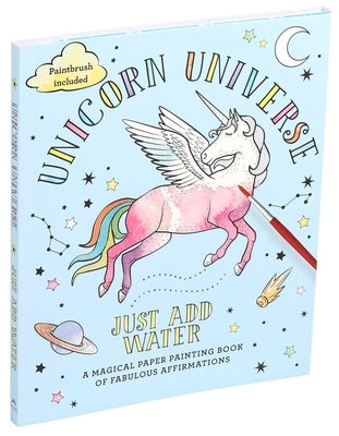 Unicorn Universe by Editors of Thunder Bay Press