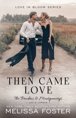 Then Came Love: Jax Braden Paperback World Literary Press