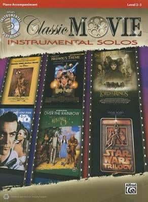 Classic Movie Instrumental Solos: Piano Acc., Book & CD by Galliford, Bill