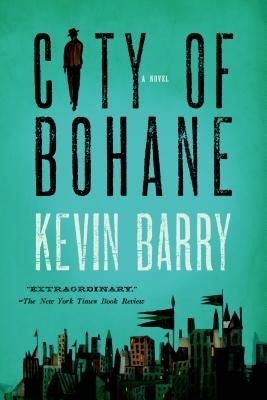 City of Bohane Graywolf Press