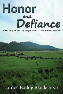 Honor and Defiance Paperback Sunstone Press