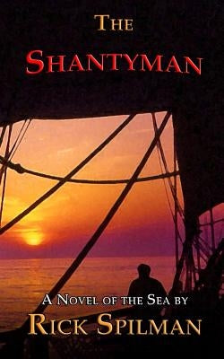 The Shantyman Paperback Old Salt Press