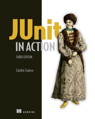 Junit in Action, Third Edition by Tudose, Catalin