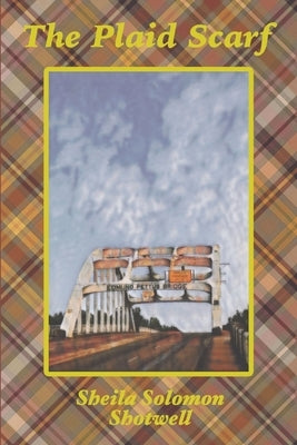 The Plaid Scarf Paperback Sheila Shotwell