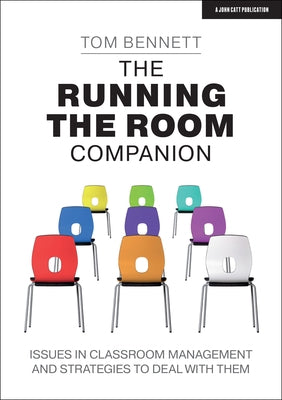 Paperback book titled "The Running the Room Companion" by John Catt Educational on classroom management strategies.