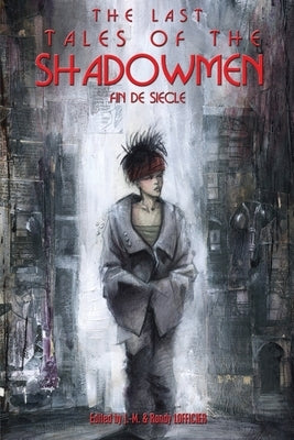 The Last Tales of the Shadowmen 20: Fin de Siecle Paperback Hollywood Comics