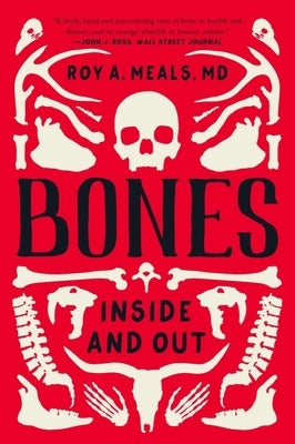 Bones: Inside and Out W. W. Norton & Company