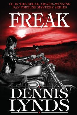 Freak: #11 in the Edgar Award-winning Dan Fortune mystery series Paperback Canning Park Press