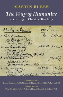 The Way of Humanity According to Chasidic Teaching Paperback Central Conference of American Rabbis