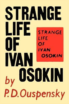 Strange Life of Ivan Osokin Paperback Martino Fine Books
