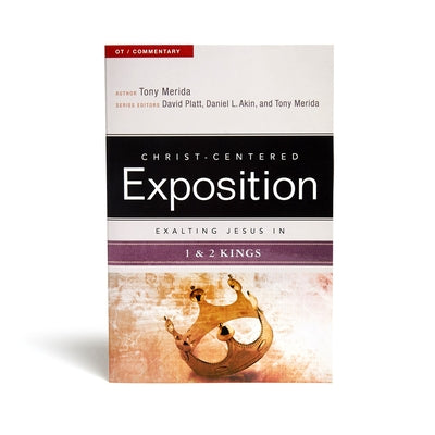 Exalting Jesus in 1 & 2 Kings Paperback Holman Reference