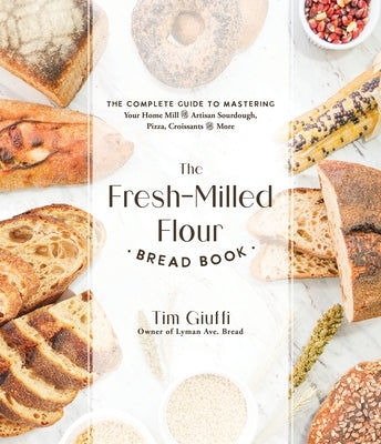Paperback book titled "The Fresh-Milled Flour Bread" by Page Street Publishing, featuring a cover with bread and flour images.