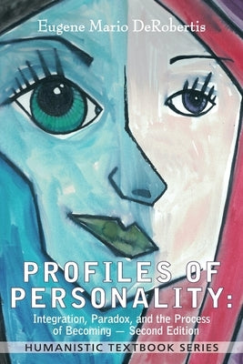 Profiles of Personality (2nd Edition) Paperback University Professors Press