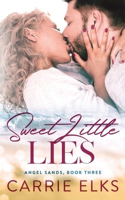 Sweet Little Lies Paperback Independently Published