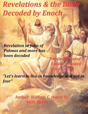 Revelations & the Bible Decoded by Enoch Paperback 46st. Books