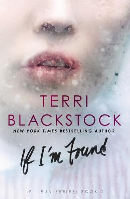 If I'm Found by Blackstock, Terri