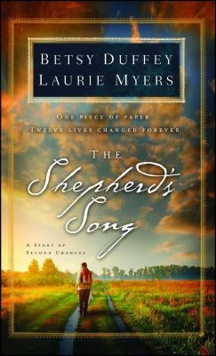 The Shepherd's Song: A Story of Second Chances Paperback Howard Books