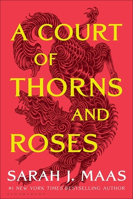 A Court of Thorns and Roses by Maas, Sarah J.