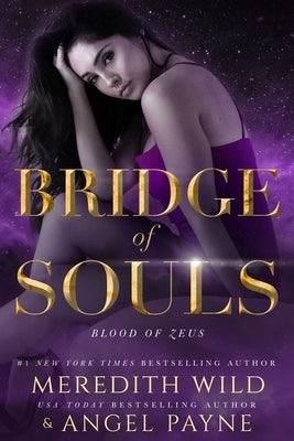 Bridge of Souls: Blood of Zeus: Book Four by Wild, Meredith