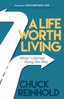 A Life Worth Living: What I Learned Along the Way Paperback Morgan James Faith
