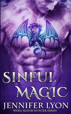 Sinful Magic by Lyon, Jennifer