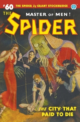 The Spider #60: The City That Paid to Die Paperback Popular Publications