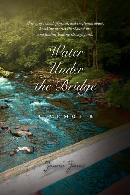 Water Under the Bridge Paperback Page Publishing, Inc.