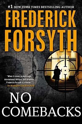 No Comebacks: Collected Short Stories by Forsyth, Frederick