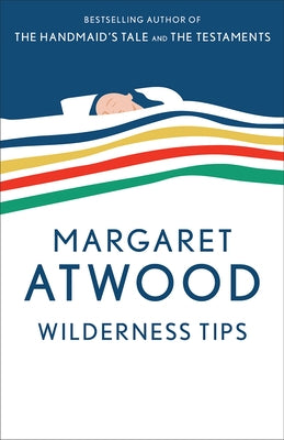 Paperback Wilderness Tips by Anchor Books featuring a cover with nature-inspired artwork, ideal for literary collection.
