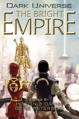 Dark Universe: The Bright Empire Paperback Mvmedia, LLC