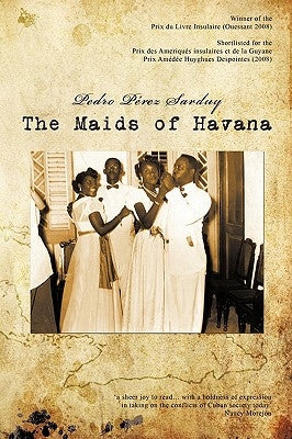 The Maids of Havana Paperback Authorhouse UK